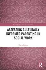 Assessing Culturally Informed Parenting in Social Work