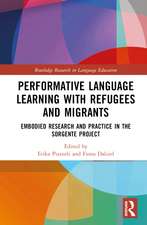 Performative Language Learning with Refugees and Migrants