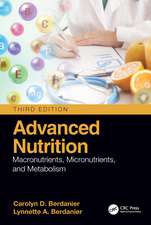 Advanced Nutrition: Macronutrients, Micronutrients, and Metabolism