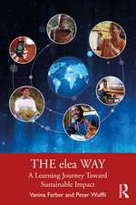 The elea Way: A Learning Journey Toward Sustainable Impact