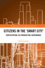 Citizens in the 'Smart City': Participation, Co-production, Governance