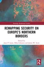 Remapping Security on Europe’s Northern Borders