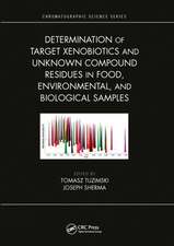 Determination of Target Xenobiotics and Unknown Compound Res