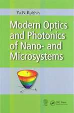 Modern Optics and Photonics of Nano- and Microsystems