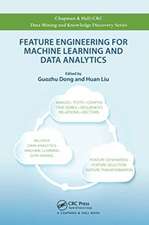 Feature Engineering for Machine Learning and Data Analytics