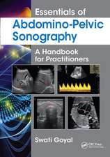 Essentials of Abdomino-Pelvic Sonography: A Handbook for Practitioners