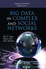 Big Data in Complex and Social Networks