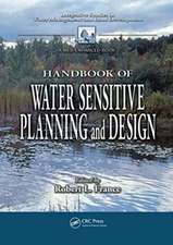 Handbook of Water Sensitive Planning and Design