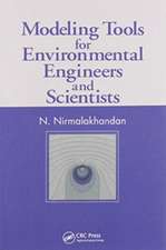 Modeling Tools for Environmental Engineers and Scientists