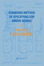 Standard Method of Specifying for Minor Works