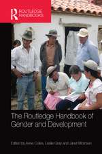 The Routledge Handbook of Gender and Development