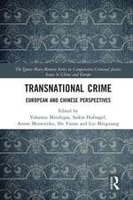 Transnational Crime: European and Chinese Perspectives