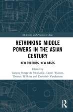 Rethinking Middle Powers in the Asian Century: New Theories, New Cases