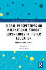 Global Perspectives on International Student Experiences in Higher Education: Tensions and Issues