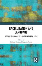 Racialization and Language: Interdisciplinary Perspectives From Perú