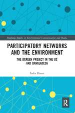 Participatory Networks and the Environment: The BGreen Project in the US and Bangladesh