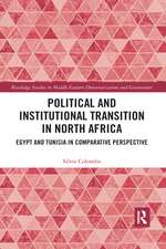 Political and Institutional Transition in North Africa: Egypt and Tunisia in Comparative Perspective