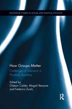 How Groups Matter: Challenges of Toleration in Pluralistic Societies