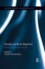 Gender and Rural Migration: Realities, Conflict and Change