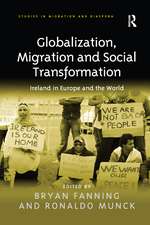 Globalization, Migration and Social Transformation: Ireland in Europe and the World