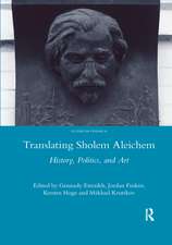 Translating Sholem Aleichem: History, Politics and Art