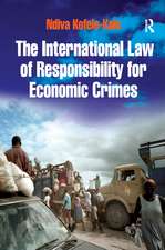 The International Law of Responsibility for Economic Crimes