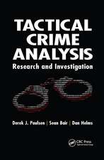 Tactical Crime Analysis: Research and Investigation