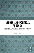 Gender and Political Apology: When the Patriarchal State Says “Sorry”