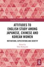 Attitudes to English Study among Japanese, Chinese and Korean Women