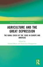 Agriculture and the Great Depression: The Rural Crisis of the 1930s in Europe and the Americas