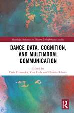 Dance Data, Cognition, and Multimodal Communication