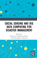 Social Sensing and Big Data Computing for Disaster Management