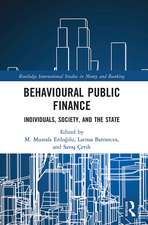 Behavioural Public Finance: Individuals, Society, and the State