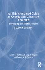 An Evidence-based Guide to College and University Teaching: Developing the Model Teacher