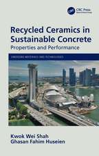 Recycled Ceramics in Sustainable Concrete