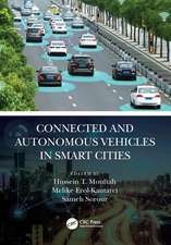 Connected and Autonomous Vehicles in Smart Cities