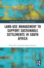 Land-Use Management to Support Sustainable Settlements in South Africa