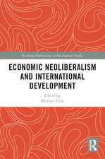 Economic Neoliberalism and International Development