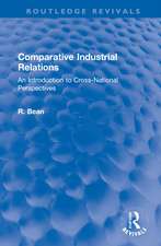 Comparative Industrial Relations: An Introduction to Cross-National Perspectives