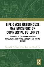 Life-Cycle Greenhouse Gas Emissions of Commercial Buildings: An Analysis for Green-Building Implementation Using A Green Star Rating System