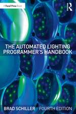 The Automated Lighting Programmer's Handbook