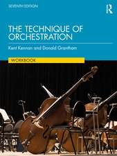 The Technique of Orchestration Workbook