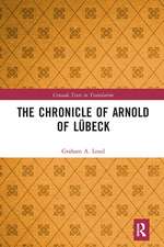 The Chronicle of Arnold of Lübeck