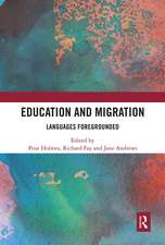 Education and Migration: Languages Foregrounded