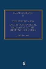 The Cyclic Mass: Anglo-Continental Exchange in the Fifteenth Century