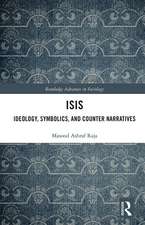 ISIS: Ideology, Symbolics, and Counter Narratives