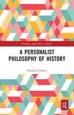 A Personalist Philosophy of History