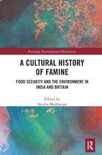 A Cultural History of Famine