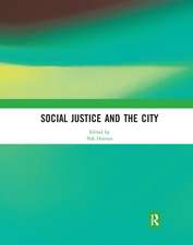 Social Justice and the City