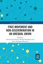 Free Movement and Non-discrimination in an Unequal Union